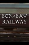 Bombay Railway Movie Streaming Online