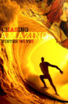 Chasing Amazing Winter Waves Movie Streaming Online