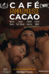 Coffee, Grapefruit, Cacao Movie Streaming Online