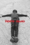 Death squad Movie Streaming Online