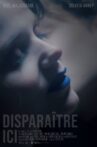 Disappear Here Movie Streaming Online