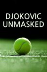 Djokovic Unmasked Movie Streaming Online