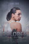 Dolores Movie Streaming Online