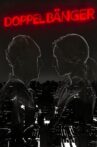 Doppelbänger Movie Streaming Online