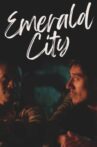 Emerald City Movie Streaming Online