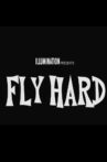 Fly Hard Movie Streaming Online