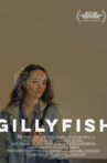 Gillyfish Movie Streaming Online
