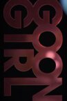 Goon Girl Movie Streaming Online