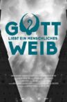 Gott liebt ein menschliches Weib Movie Streaming Online