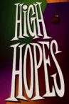 High Hopes Movie Streaming Online