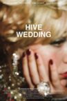 Hive Wedding Movie Streaming Online