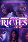 Hood Riches Movie Streaming Online