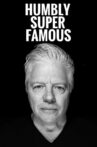 Humbly Super Famous Movie Streaming Online