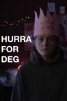 Hurra for deg Movie Streaming Online