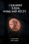 I traveled 3,624 miles with €0.01 Movie Streaming Online