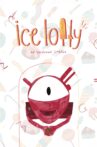 Ice Lolly Movie Streaming Online