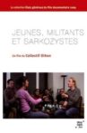 Jeunes, Militants et Sarkozystes Movie Streaming Online