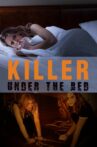 Killer Under The Bed Movie Streaming Online