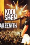 Kool Shen Dernier Round au Zénith Movie Streaming Online