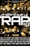 La Vérité Sur Le Rap Indépendant : vol.2 Movie Streaming Online