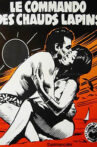 Le commando des chauds lapins Movie Streaming Online