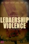 Leadership Violence Movie Streaming Online