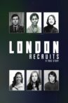 London Recruits Movie Streaming Online
