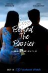 Love Behind the Barrier Movie Streaming Online