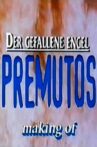 Making of 'Premutos - Der gefallene Engel' Movie Streaming Online