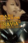 MAMI KAWADA LIVE TOUR 2008 "SAVIA" LIVE & LIFE vol.2 Movie Streaming Online