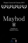 Mayhod Movie Streaming Online