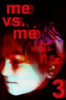 Me Vs. Me 3 Movie Streaming Online