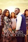Memories Unforgotten Movie Streaming Online