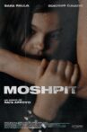 Moshpit Movie Streaming Online