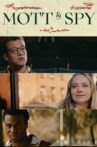 Mott & Spy Movie Streaming Online