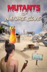 Mutants of Nature Cove Movie Streaming Online