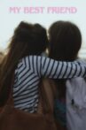 My Best Friend Movie Streaming Online