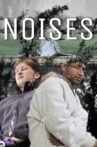 Noises Movie Streaming Online