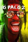 Ó Paí, Ó 2 Movie Streaming Online