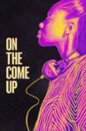 On the Come Up Movie Streaming Online