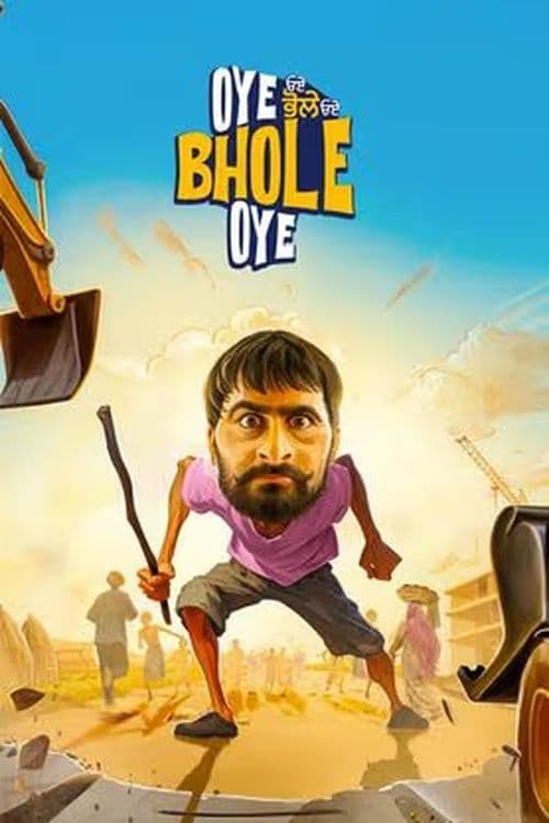 Oye Bhole Oye Punjabi Movie Streaming Online Watch