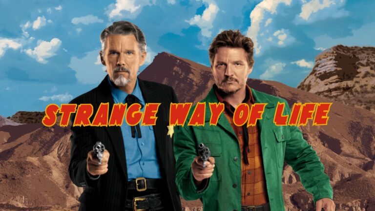 Ethan Hawke, Pedro Pascal’s ‘Strange Way of Life’ Streaming On OTT