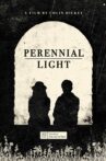 Perrenial Light Movie Streaming Online