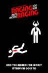 Raging, Jobless and more Raging Movie Streaming Online