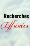 Recherches effrénées Movie Streaming Online