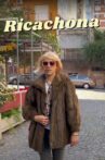 Ricachona Movie Streaming Online
