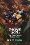 Sacred Soil: The Piney Woods School Story Movie Streaming Online