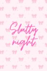 slutty night Movie Streaming Online