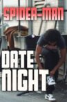 Spider-Man: Date Night Movie Streaming Online