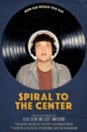 Spiral to the Center Movie Streaming Online